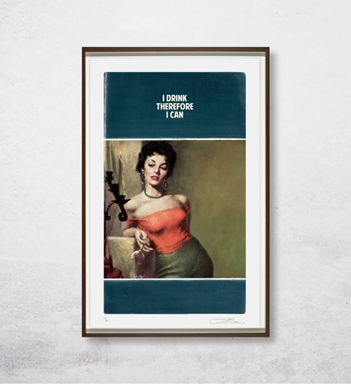 I Drink Therefore I Can by The Connor Brothers - Silkscreen Limited Edition wall setting
